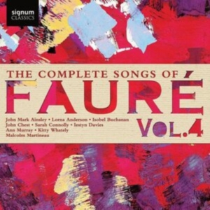 Faure Gabriel - The Complete Songs Of Faure, Vol. 4 in the group Externt_Lager / at Bengans Skivbutik AB (4017844)
