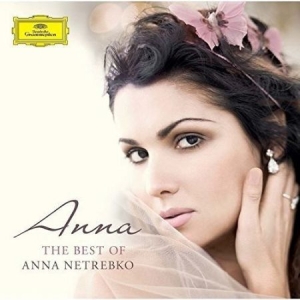 Anna Netrebko - Best Of Anna Netrebko in the group CD / Klassiskt at Bengans Skivbutik AB (4017948)