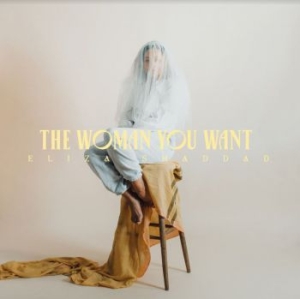 Shaddad Eliza - Woman You Want in the group VINYL / Pop-Rock at Bengans Skivbutik AB (4018343)