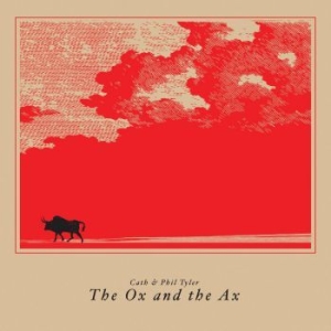 Cath & Phil Tyler - Ox And The Ax in the group VINYL / Rock at Bengans Skivbutik AB (4018497)
