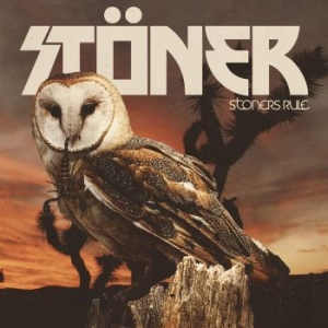 Stöner - Stoners Rule in the group CD / Hårdrock/ Heavy metal at Bengans Skivbutik AB (4018680)