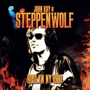 Kay John & Steppenwolf - Roslyn N.Y. 1980 in the group CD / Pop-Rock at Bengans Skivbutik AB (4020586)
