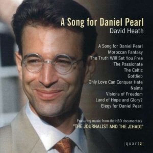 Heath Dave - A Song For Daniel Pearl in the group Externt_Lager /  at Bengans Skivbutik AB (4020787)