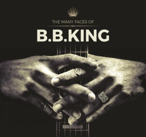 Various Artists - Bb King Many Faces Of in the group CD / Blues,Jazz at Bengans Skivbutik AB (4021650)
