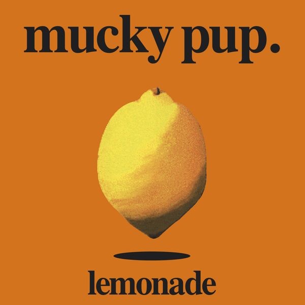 Mucky Pup - Lemonade in the group CD / Hårdrock at Bengans Skivbutik AB (4022139)