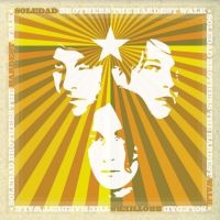 Soledad Brothers - The Hardest Walk (Splatter Vinyl) in the group VINYL / Pop-Rock at Bengans Skivbutik AB (4022238)