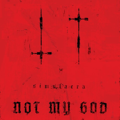 Not My God - Simulacra (Limited Edition) in the group OTHER / Övrigt /  at Bengans Skivbutik AB (4023013)