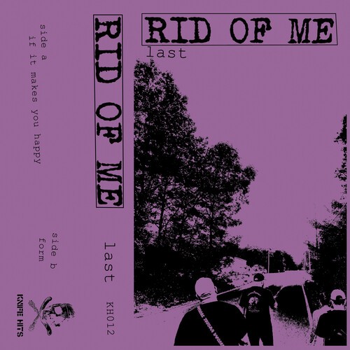 Rid Of Me - Last in the group MC at Bengans Skivbutik AB (4023024)