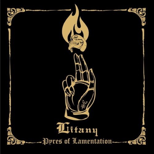 Litany - Pyres Of Lamentation in the group OTHER / Övrigt /  at Bengans Skivbutik AB (4023091)