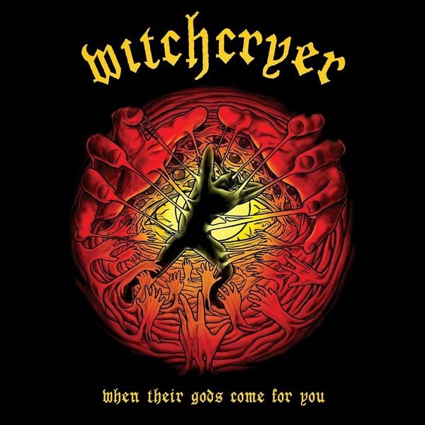 Witchcryer - When Their Gods Come.. in the group CD / Hårdrock/ Heavy metal at Bengans Skivbutik AB (4023713)
