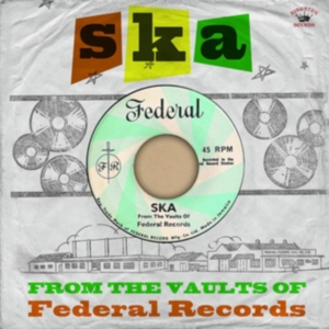 Various Artists - Ska - From The Vaults Of Federal Re in the group OTHER / Övrigt /  at Bengans Skivbutik AB (4023722)