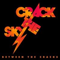 Crack The Sky - Between The Cracks in the group CD / Pop-Rock at Bengans Skivbutik AB (4024585)