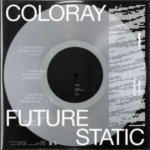 Coloray - Future Static in the group VINYL / Rock at Bengans Skivbutik AB (4024801)
