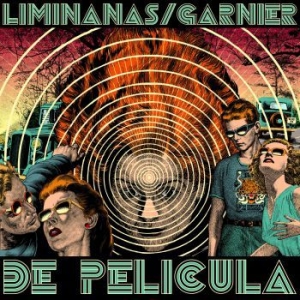 Liminanas / Laurent Garnier - De Pelicula in the group OTHER /  /  at Bengans Skivbutik AB (4024809)
