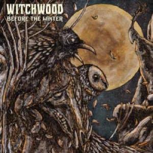 Witchwood - Before The Winter in the group CD / Hårdrock/ Heavy metal at Bengans Skivbutik AB (4024846)