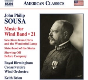 Sousa John Philip - Music For Wind Band, Vol. 21 in the group Externt_Lager / at Bengans Skivbutik AB (4026336)