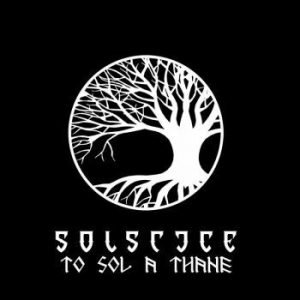 Solstice - To Sol A Thane (Splatter Vinyl) in the group VINYL / Hårdrock at Bengans Skivbutik AB (4026467)