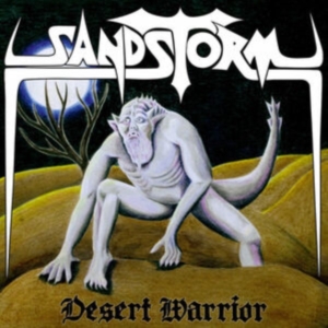 SANDSTORM - DESERT WARRIOR in the group CD / Hårdrock at Bengans Skivbutik AB (4026934)