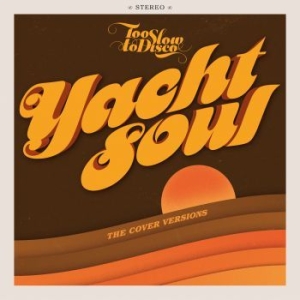 Blandade Artister - Too Slow To Disco Presents Yacht So in the group VINYL / RnB-Soul at Bengans Skivbutik AB (4026948)