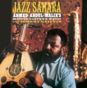 Abdul-Malik Ahmed - Jazz Sahara in the group OTHER /  /  at Bengans Skivbutik AB (4026999)