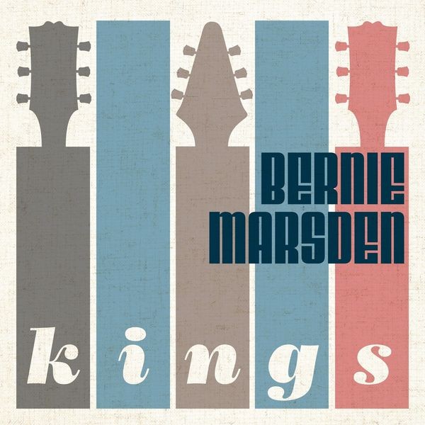 Bernie Marsden - Kings in the group CD / Hårdrock/ Heavy metal at Bengans Skivbutik AB (4027024)