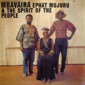 Ephat Mujuru & The Spirit Of The Pe - Mbavaira in the group CD / Pop-Rock at Bengans Skivbutik AB (4027043)