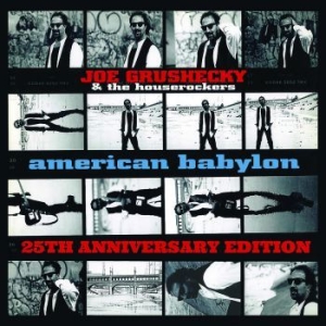 Grushecky Joe And Houserockers - American Babylon (25Th Anniversary in the group  /  at Bengans Skivbutik AB (4027256)