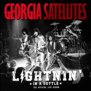 Georgia Satellites - Lightnin' In A Bottle in the group  /  at Bengans Skivbutik AB (4027291)