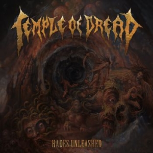 Temple Of Dread - Hades Unleashed (Vinyl Lp) in the group VINYL / Hårdrock/ Heavy metal at Bengans Skivbutik AB (4027326)