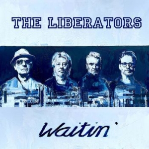 Liberators The - Waitin' (Digipack) in the group CD / Rock at Bengans Skivbutik AB (4027336)