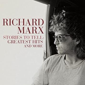 Richard Marx - Stories To Tell: Greatest Hits in the group CD / Pop-Rock at Bengans Skivbutik AB (4027444)