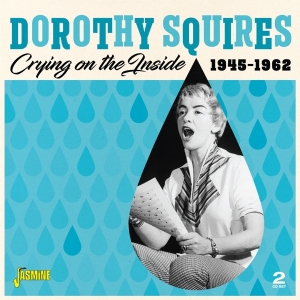 Squires Dorothy - Crying On The Inside in the group OTHER / Övrigt /  at Bengans Skivbutik AB (4027971)