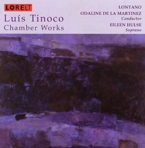 Tinoco Luis - Chamber Works in the group OTHER / Övrigt /  at Bengans Skivbutik AB (4028005)