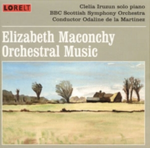 Maconchy Elizabeth - Orchestra Music - Bbc Scottish Symp in the group CD / Pop-Rock at Bengans Skivbutik AB (4028017)