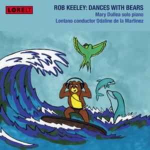 Rob Keeley - Dances With Bears - Mary Dullea - S in the group OTHER / Övrigt / at Bengans Skivbutik AB (4028024)