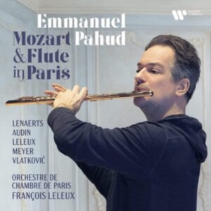 Emmanuel Pahud - Mozart & Flute In Paris in the group OTHER / Övrigt /  at Bengans Skivbutik AB (4028534)