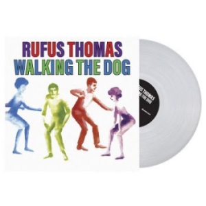 Thomas Rufus - Walking The Dog (Clear Vinyl) in the group VINYL / RNB, Disco & Soul at Bengans Skivbutik AB (4029740)