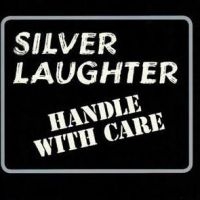 Silver Laughter - Handle With Care in the group VINYL / Pop-Rock at Bengans Skivbutik AB (4029760)