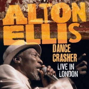 Ellis Alton - Dance Crasher Live In London (2 Lp in the group  /  at Bengans Skivbutik AB (4029862)