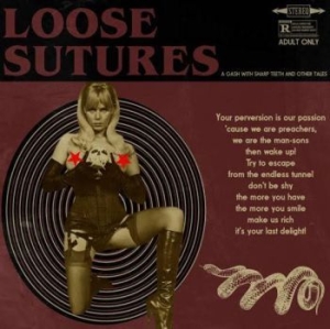Loose Sutures - A Gash With Sharp Teeth & Other Tal in the group  /  at Bengans Skivbutik AB (4029908)