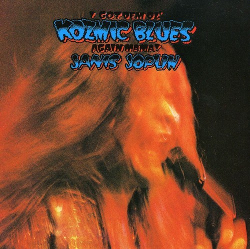 Janis Joplin - I Got Dem Ol' Kozmic Blues Again Mama! in the group CD / Pop-Rock at Bengans Skivbutik AB (4030204)
