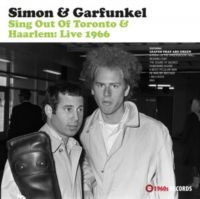 Simon & Garfunkel - Sing Out Of Toronto & Haarlem: Live in the group VINYL / Pop-Rock,World Music at Bengans Skivbutik AB (4030238)