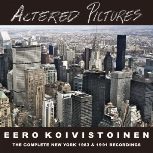 Koivistoinen Eero - Altered Pictures in the group OTHER /  /  at Bengans Skivbutik AB (4030268)
