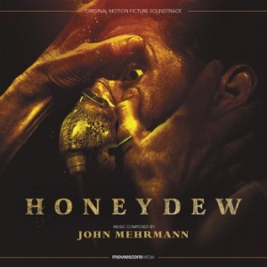Mehrmann John - Honeydew - Original Soundtrack in the group CD / New releases / Soundtrack/Musical at Bengans Skivbutik AB (4030270)