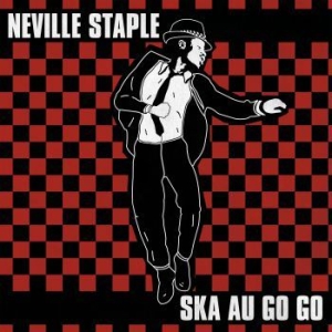 Staple Neville - Ska Au Go Go in the group VINYL / Reggae at Bengans Skivbutik AB (4030322)