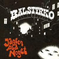 Balstyrko - Jagten Paa Noget in the group VINYL / Upcoming releases / Dance/Techno at Bengans Skivbutik AB (4031061)