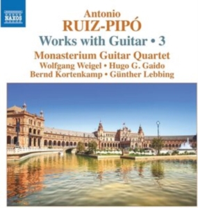 Ruiz-Pipo Antonio - Works With Guitar, Vol. 3 in the group Externt_Lager /  at Bengans Skivbutik AB (4031081)