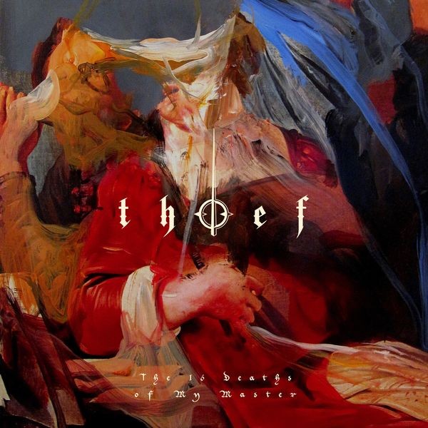 Thief - 16 Deaths Of My Master The in the group CD / Hårdrock/ Heavy metal at Bengans Skivbutik AB (4031984)
