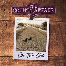 County Affair - Off The Grid in the group OTHER / Kampanj 6CD 500 at Bengans Skivbutik AB (4032183)