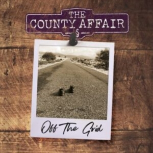 County Affair - Off The Grid in the group CD / Pop-Rock at Bengans Skivbutik AB (4032183)